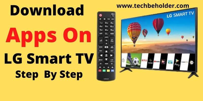 Download Apps On LG Smart TV
