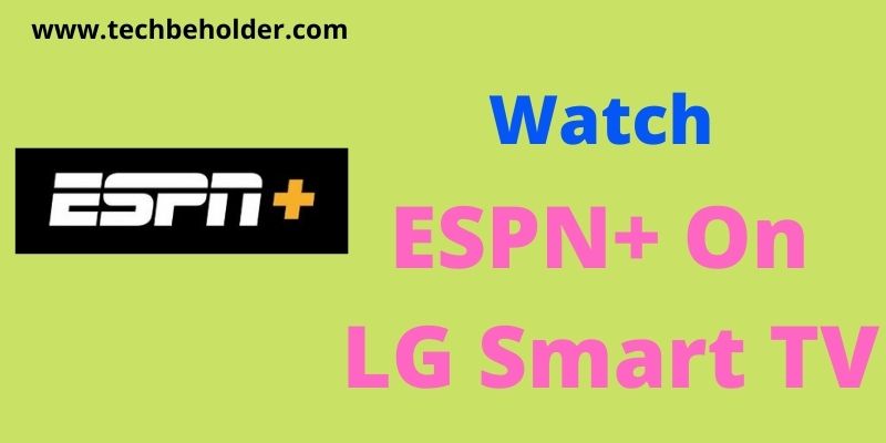 ESPN Plus On LG TV