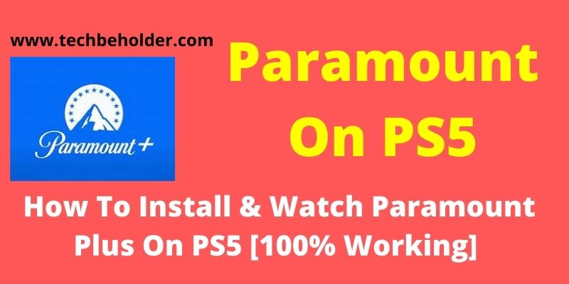 Paramount Plus On PS5