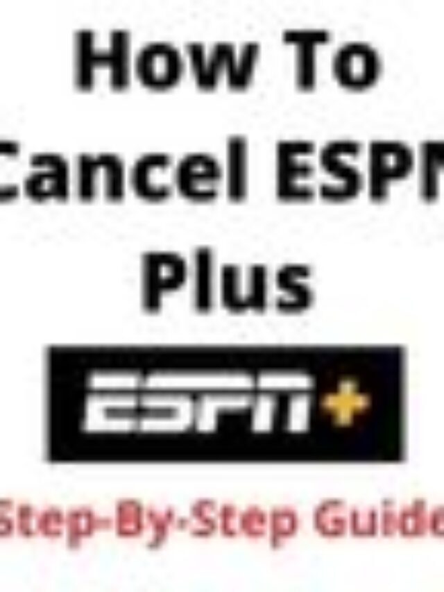 How To Cancel ESPN Plus