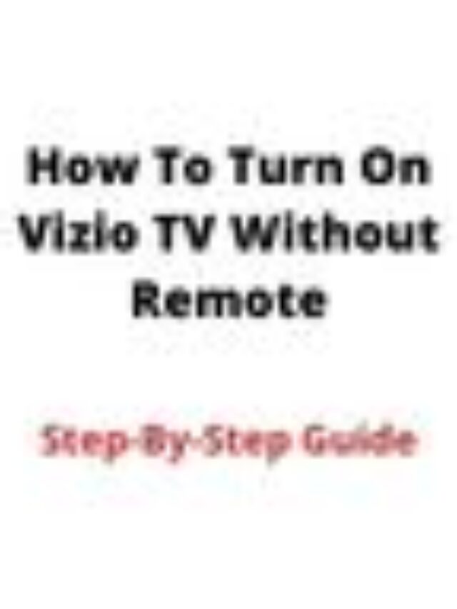 cropped-How-To-Turn-On-Vizio-TV-Without-Remote-1.jpg