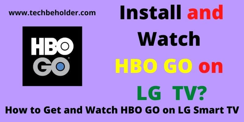 HBO Go On LG TV