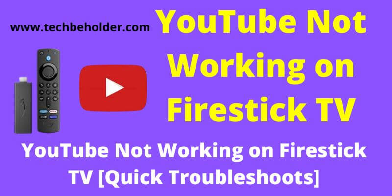 YouTube Not Working on Firestick