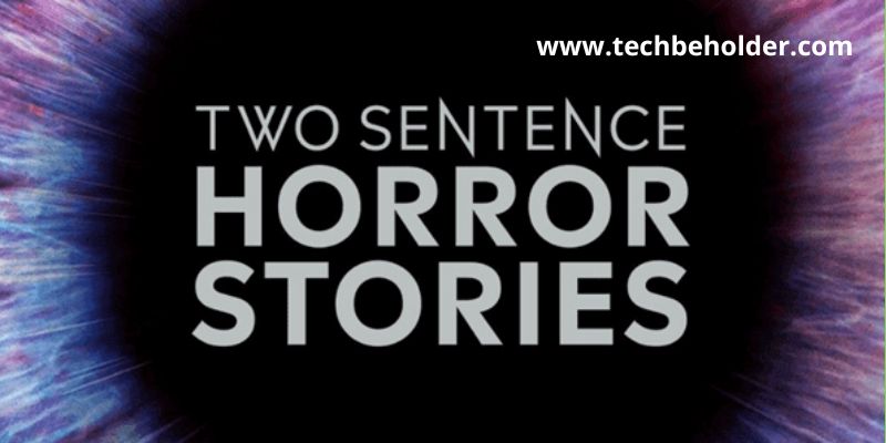 Two Sentence Horror Stories Season 3
