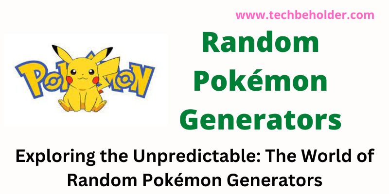 Random Pokémon Generators